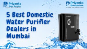 Read more about the article 5 Best Domestic Water Purifier Dealers in Mumbai