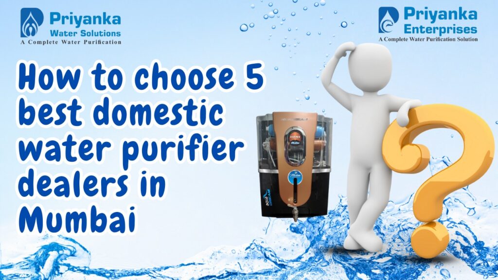 domestic water purifier dealers in Mumbai